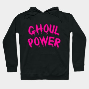 Ghoul Power Funny Girl Power Feminist Halloween Dripping Blood Hoodie